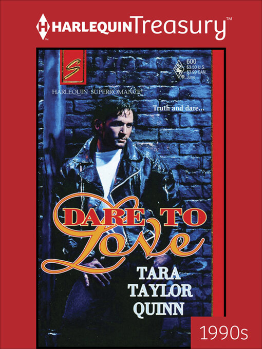 Title details for Dare to Love by Tara Taylor Quinn - Available